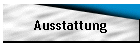 Ausstattung