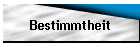 Bestimmtheit