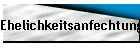 Ehelichkeitsanfechtung
