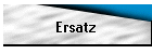 Ersatz
