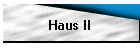 Haus II