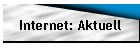 Internet: Aktuell