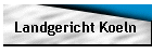 Landgericht Koeln