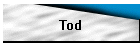 Tod