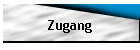 Zugang